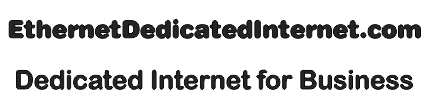 Ethernet Internet Service Dedicated Connection